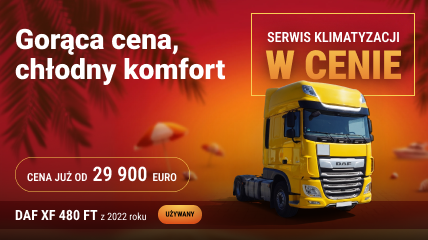 DAF XF 480 FT z 2022r od 29 900 euro. Gorąca cena, chłodny komfort.